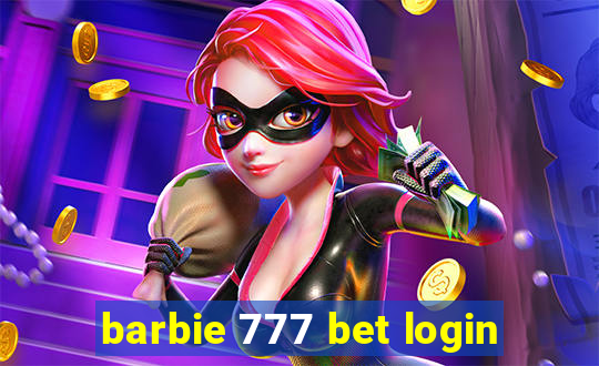 barbie 777 bet login